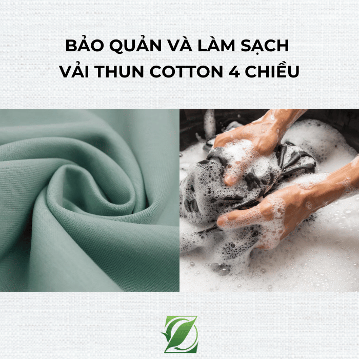 Bảo quản và làm sạch vải cotton 4 chiều