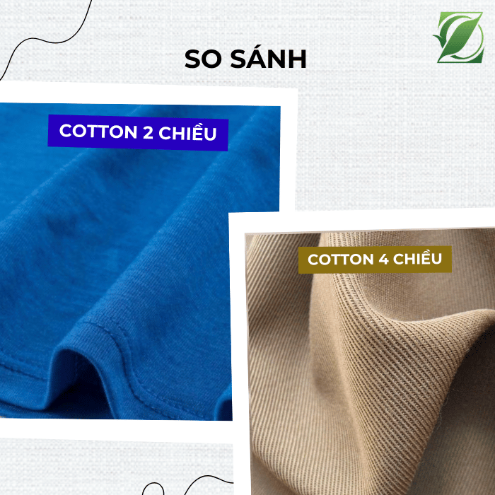 So sánh vải cotton 2 chiều và cotton 4 chiều